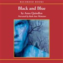 Black and Blue by Anna Quindlen